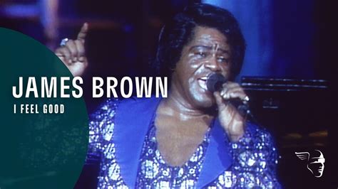 James Brown - I Feel Good - Video