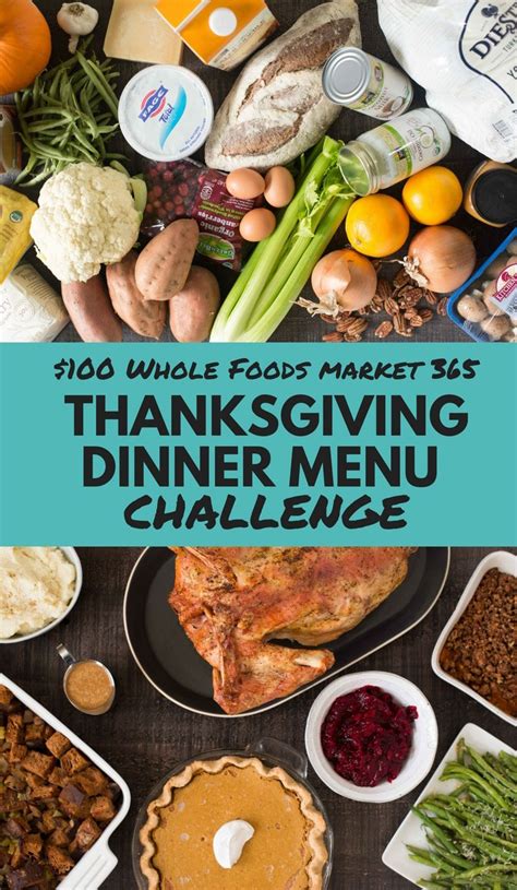 $100 Whole Foods Market 365 Thanksgiving Dinner Menu Challenge • A Sweet Pea Chef