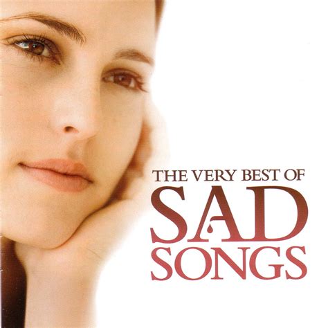 The Very Best Of Sad Songs - mp3 buy, full tracklist