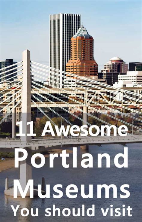 11 Awesome Portland Museums That You Really Should See