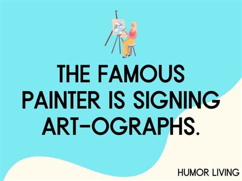 125+ Funny Art Puns to Paint a Laugh - Humor Living