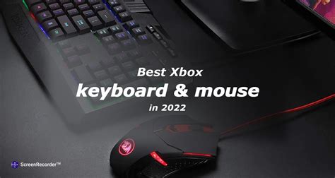 Best Xbox keyboard And Mouse In 2022