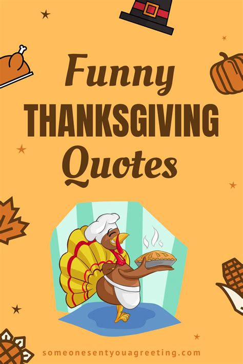 Funny Thanksgiving Quotes to Share with Friends and Family - Someone Sent You A Greeting