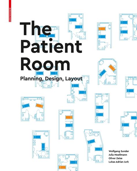 The Patient Room. Planning, Design, Layout by Birkhäuser - Issuu