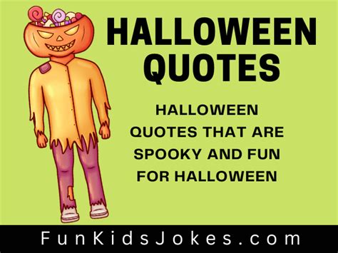 Halloween Quotes for Kids - Spooky Quotes & Cute Quotes for Cards & Signs