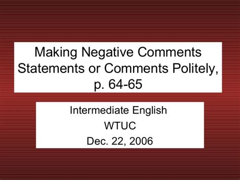 Making Negative Comments Statements or Comments Politely,