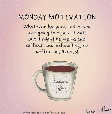 Review Of Monday Coffee Motivational Quotes 2022 - Pangkalan