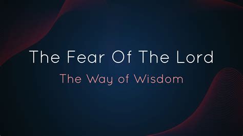 The Fear Of The Lord - Logos Sermons