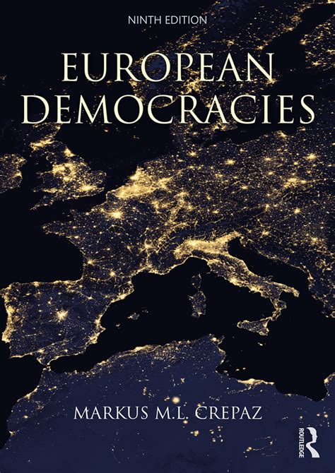 European Democracies - 9th Edition - Markus M.L. Crepaz - Routledge B