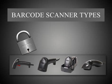 Barcode scanner types