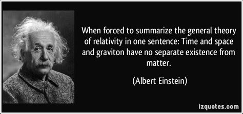 General Relativity Quotes. QuotesGram