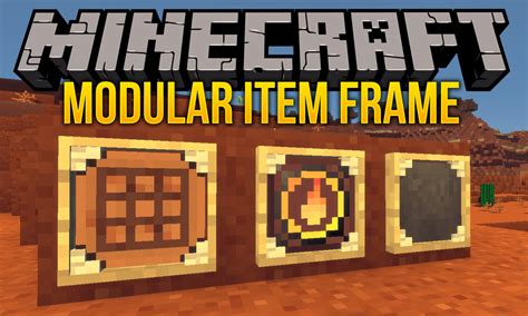 Modular Item Frame Mod 1.12.2 (Insipred by Super Crafting Frame) - Mc-Mod.Net