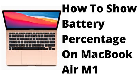 How To Show Battery Percentage On MacBook Air M1 - iKream