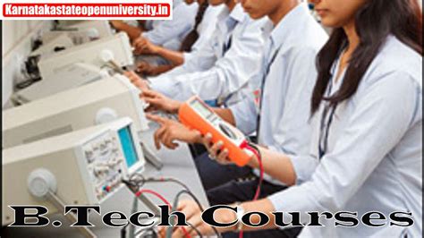 B.Tech Courses, Subject, Fee, Career, Important Details, Eligibility, Admission Process