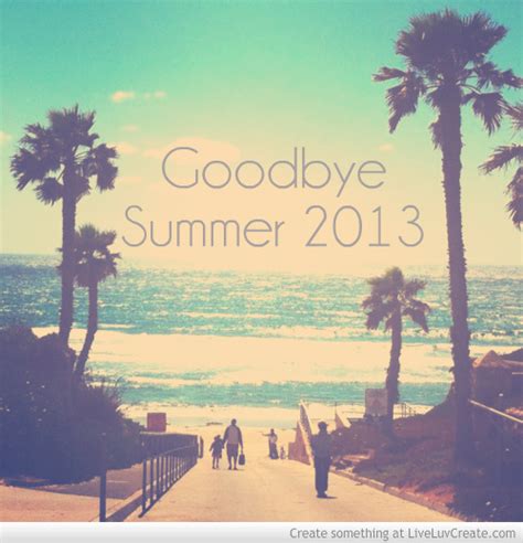 Goodbye Summer Quotes. QuotesGram