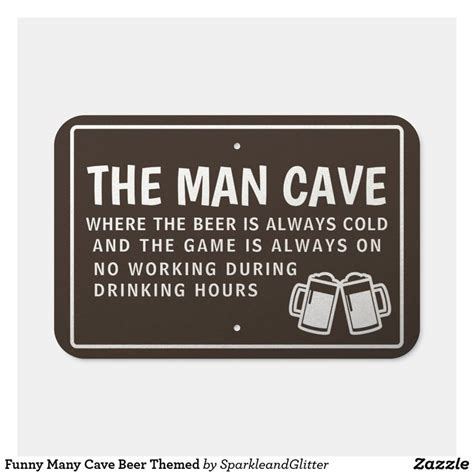 Funny Many Cave Beer Themed Metal Sign | Zazzle.com in 2021 | Beer theme, Custom parking sign ...