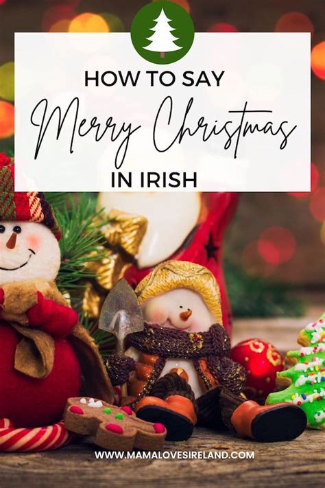 How to say Merry Christmas in Irish - Mama Loves Ireland