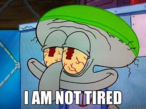 Spongebob Exhausted Meme Spongebob Memes Tired Meme Exhausted Fortnite Fun Tuesday Halloween ...