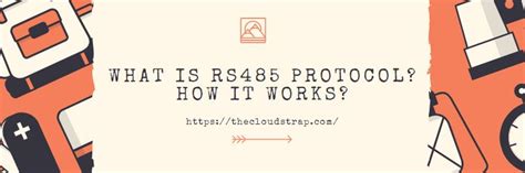 What is the RS485 protocol? | Explained » TheCloudStrap