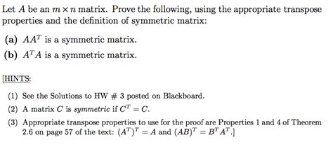 Solved Let A be an m × n matrix. Prove the following, using | Chegg.com