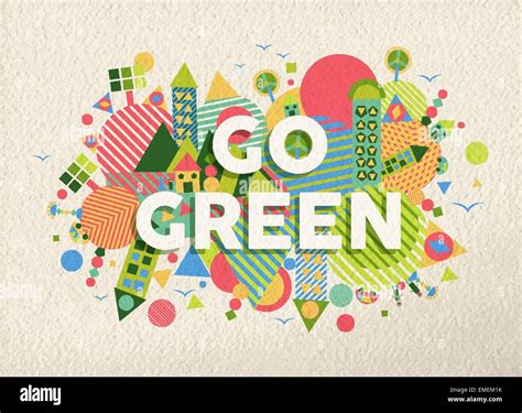 Go Green Poster High Resolution Stock Photography and Images - Alamy