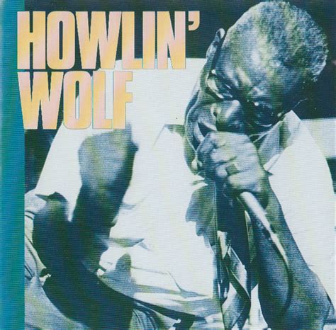 Howlin' Wolf - Howlin' Wolf (1988, CD) | Discogs