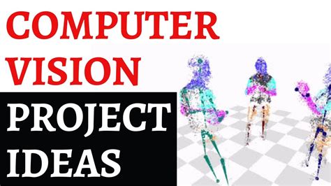 Computer Vision Projects Ideas | Machine Learning and AI Projects (2020) - YouTube