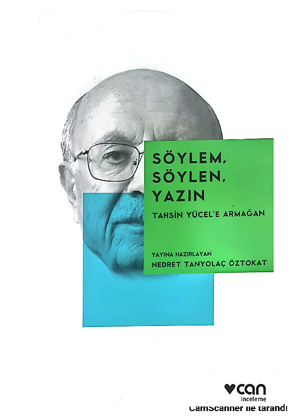 First page of “Tahsin Yücel’in "Gökdelen"’i: Yapısal ve İzleksel Öğeler, in Söylem, Söylen, Yazın,  Tahsin Yücel'e Armağan, Yayına Hazırlayan: Nedret Tanyolaç Öztokat, Can Yayınlar, 2015”