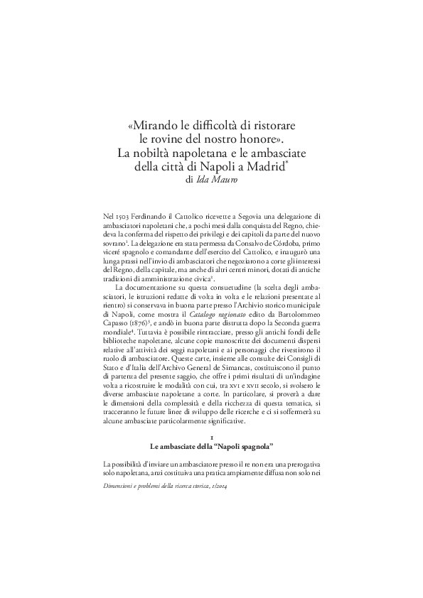 First page of “«Mirando le difficoltà di ristorare le rovine del nostro honore». La nobiltà napoletana e le ambasciate della città di Napoli a Madrid, "Dimensioni e problemi della ricerca storica", 1/2014, pp. 25-50”