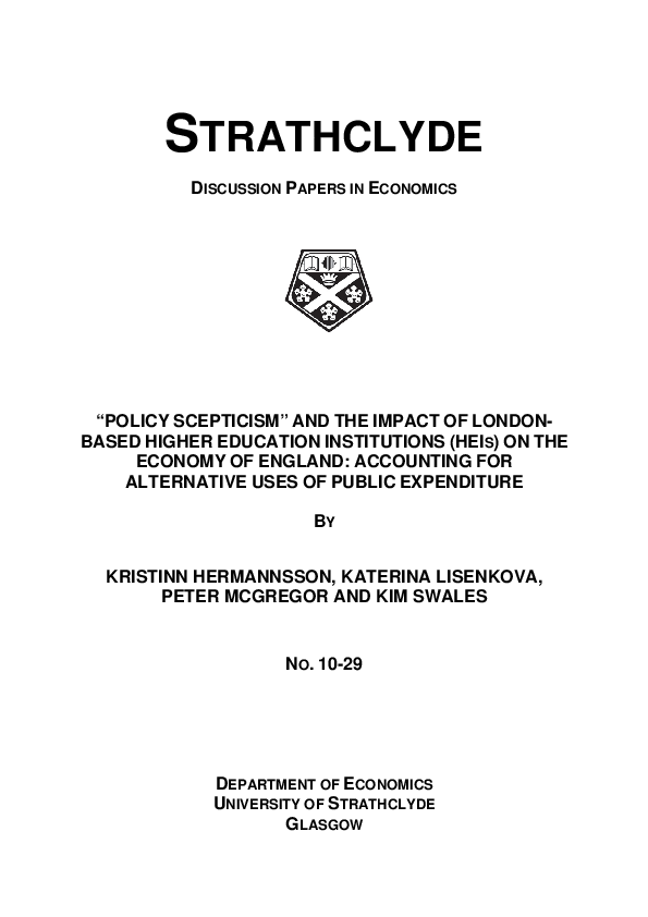 First page of “Ã¢ â ‚¬ Å “Policy ScepticismÃ¢ â ‚¬ Â and the Impact of London-based Higher Education Institutions (HEIs) on the economy of England: Accounting for Alternative Uses of Public Expenditure”