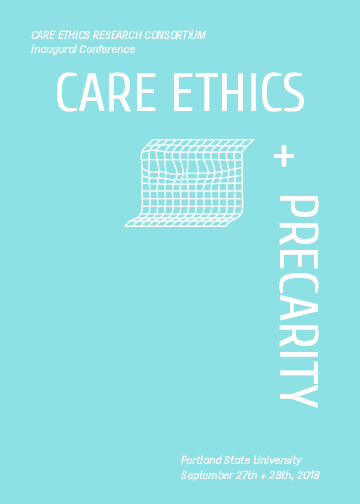 First page of “CARE ETHICS RESEARCH CONSORTIUM Inaugural Conference “Precarity””