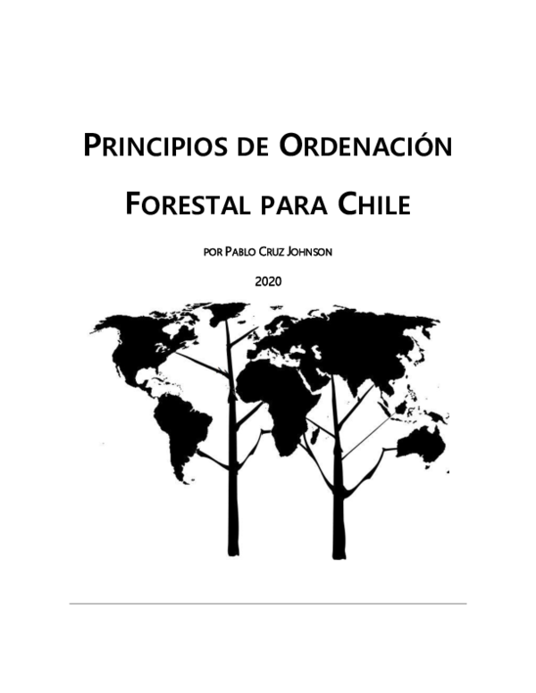 First page of “PRINCIPIOS DE ORDENACIÓN FORESTAL PARA CHILE”