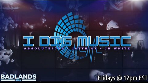 I Dig Music Ep. 6 -12:00 PM ET-