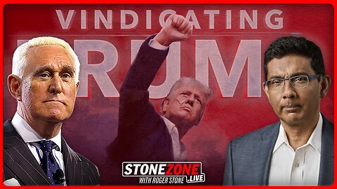 The Attack on Trump! With Dinesh D'Souza | The StoneZONE w/ Roger Stone