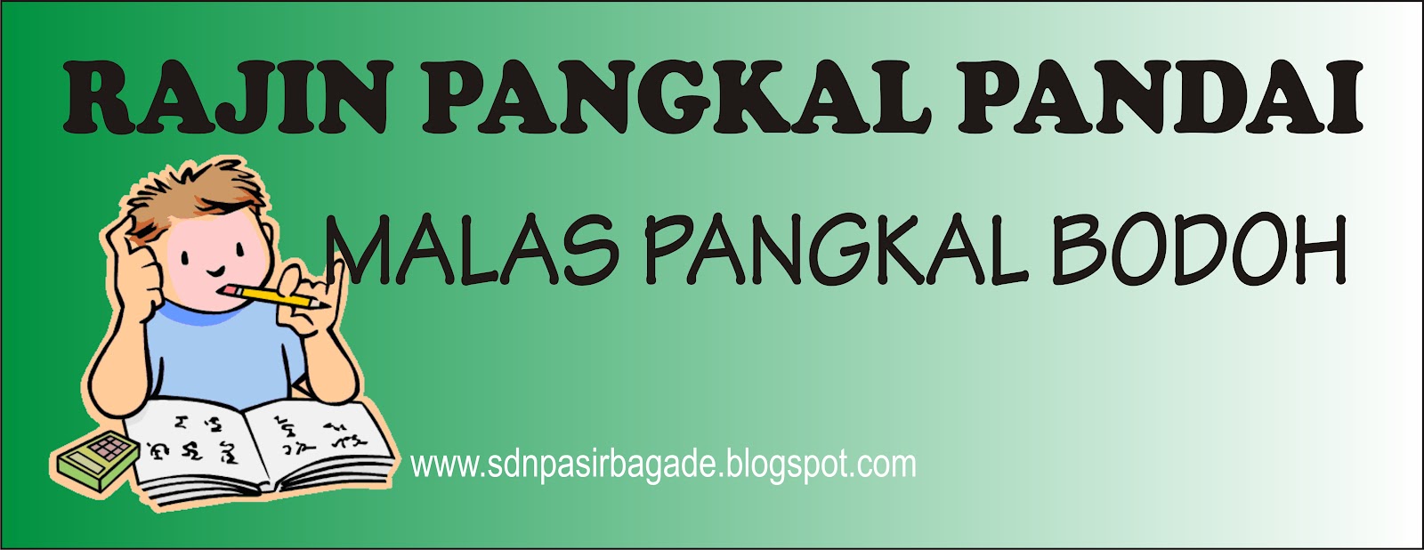 10 Gambar Poster Rajin Pangkal Pandai