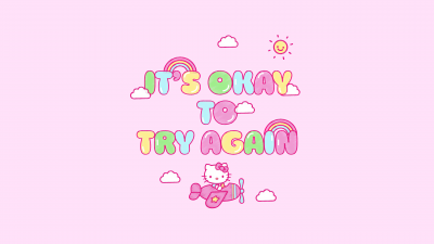 Try again, Hello kitty quotes, Pink background, Sanrio, Pink text