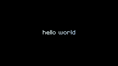 Hello world, Pixel art, Black background, 5K, 8K, AMOLED