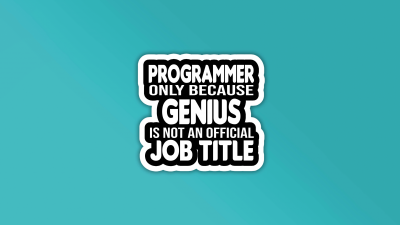 Genuis, Programmer, Cyan background, Programmer quotes