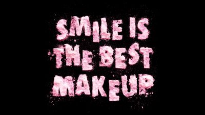 Smile, Makeup, Girly, Typography, Black background, Baby pink, 5K, Pink text