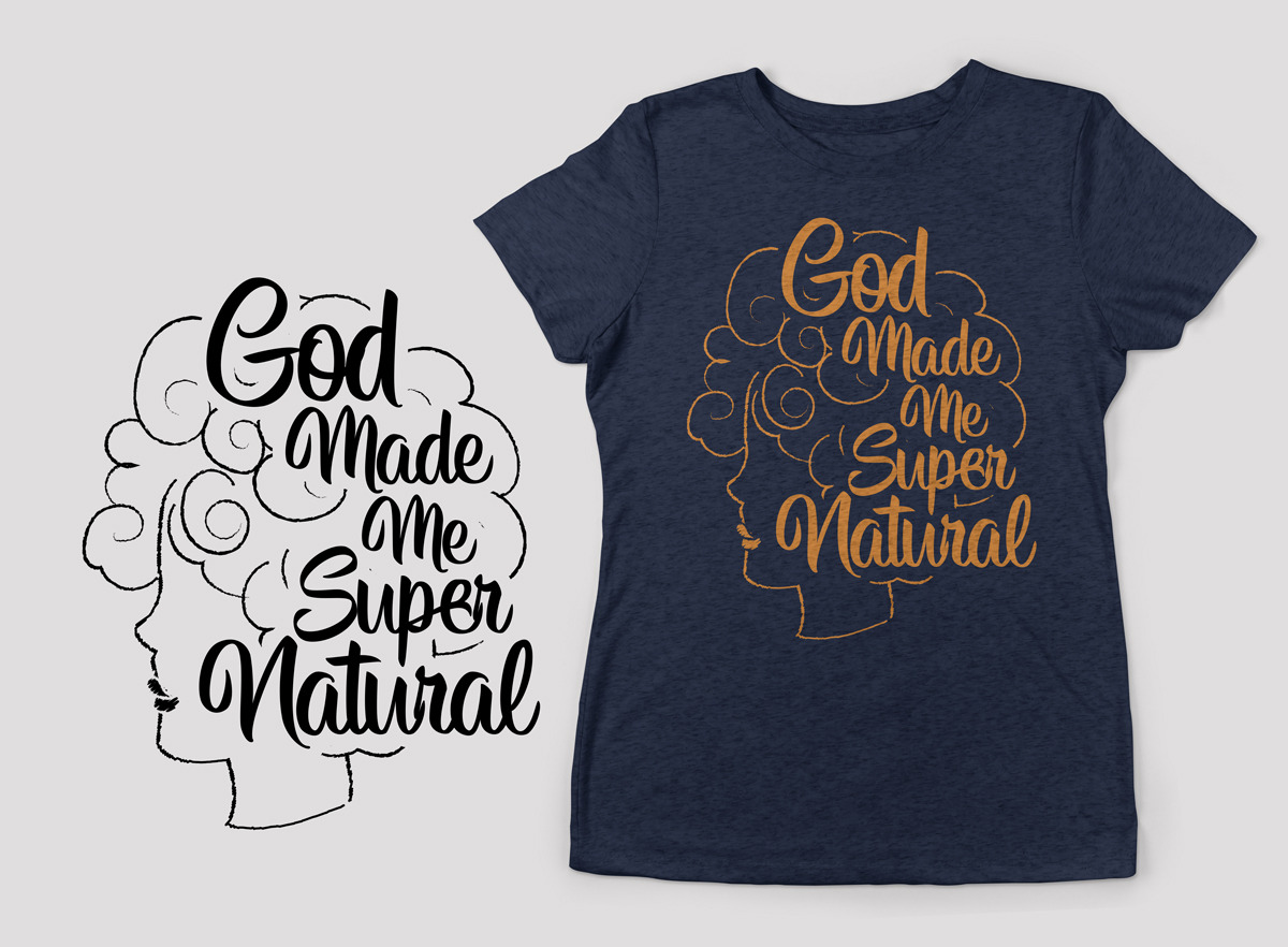 “God Made Me Super Natural” African Curl Hair Girl T-Shirt Design