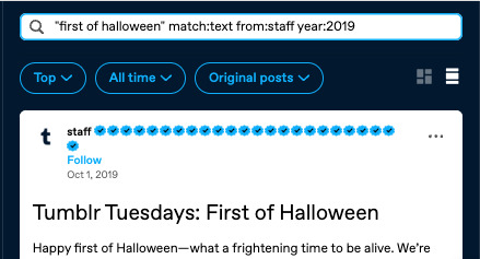 screenshot of a tumblr search page, with the following query entered in the search bar: "first of halloween" match:text from:staff year:2019