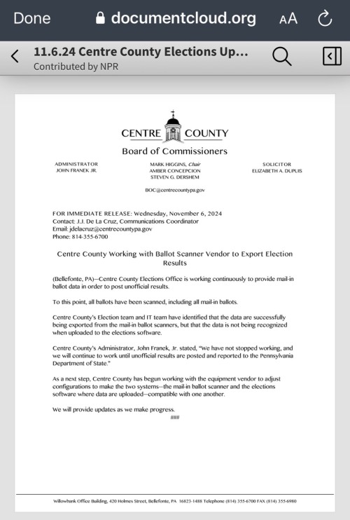 A screenshot of an official statement from the Centre County, Pennsylvania Board of Commissioners released on November 6, 2024 that states: Centre County Working with Ballot Scanner Vendor to Export Election Results. The document claims all votes have been counted however there is an issue regarding the data from mail-in ballots "not being recognized when uploaded to elections software."