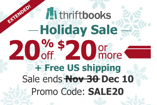 Our Holiday Sale has been extended! Through December 10th you now have a second chance to grab those books you were missing! Get 20% Off Any $20 or More Order of Used Books! Books start at $3.79, sale is site wide, and don’t forget free shipping on...