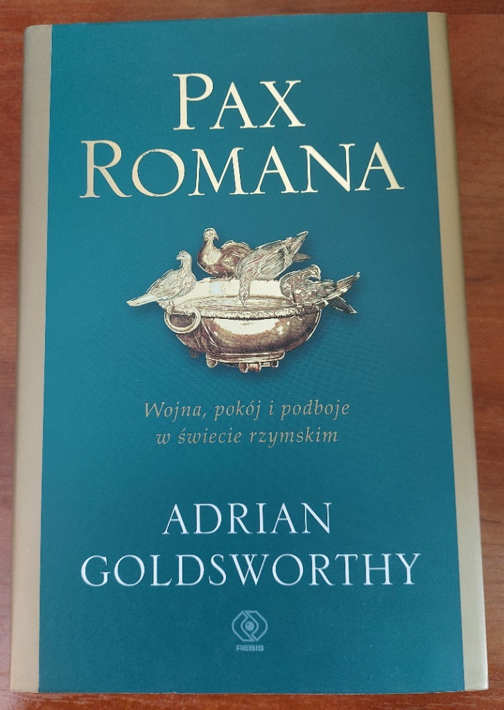 Pax Romana - Adrian Goldsworthy | Gdańsk | Kup teraz na Allegro Lokalnie