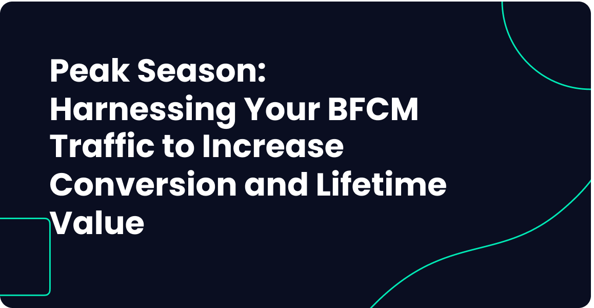 harnessing bfcm traffic cover