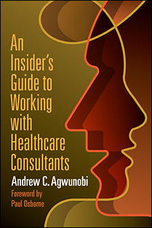 Photo of An Insider’s Guide to Working with Healthcare Consultants