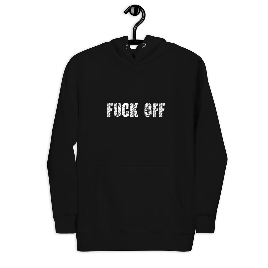 Fuck Off Unisex Hoodie