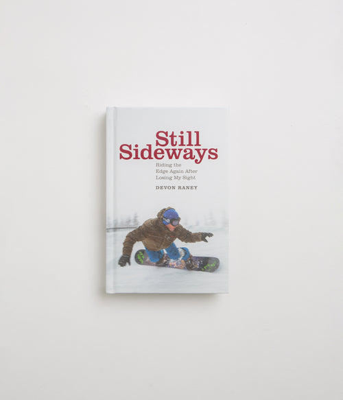 Still Sideways - Devon Raney