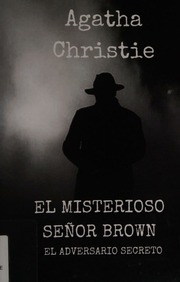 Cover of edition elmisteriososeor0000agat