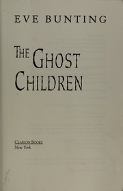 Cover of edition ghostchildrenbunt00bunt